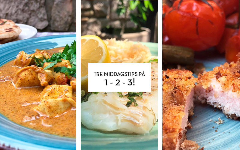 Tre middagstips på 1-2-3!