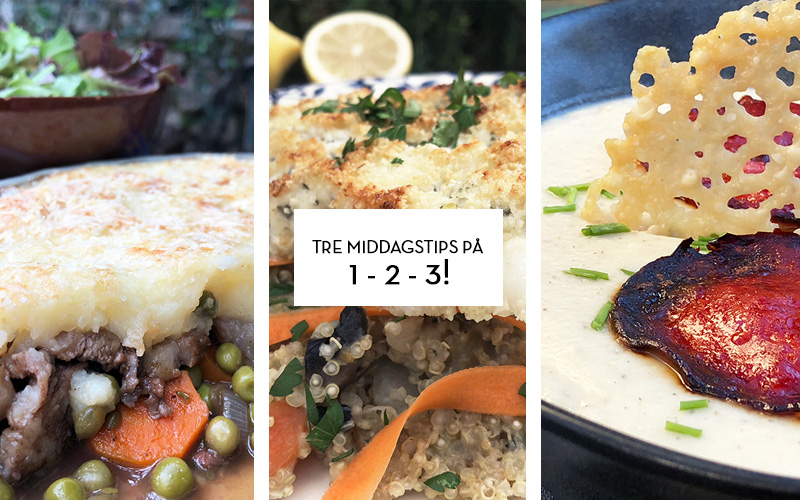 Tre middagstips på 1-2-3!