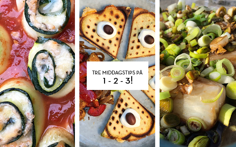 Tre middagstips på 1-2-3!